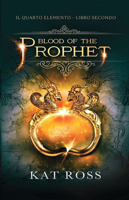 Blood of the Prophet (Edizione Italiana)