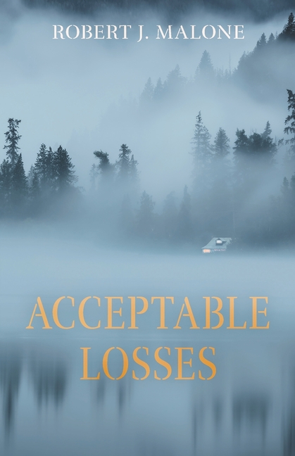 Acceptable Losses