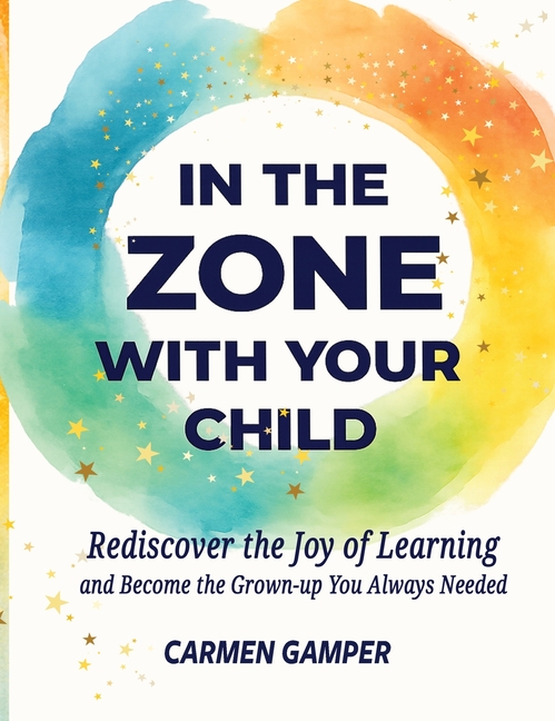 In the Zone With Your Child