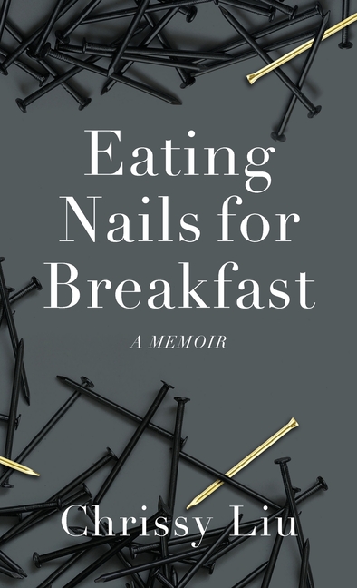 Eating Nails for Breakfast