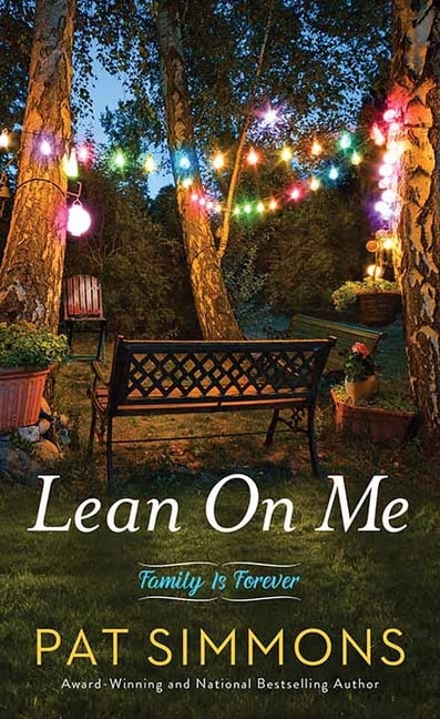 Lean on Me: Family Is Forever