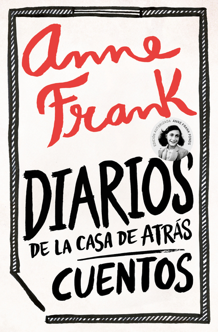 Diarios de la Casa de Atrás: Cuentos / Diary of the Back House: Stories