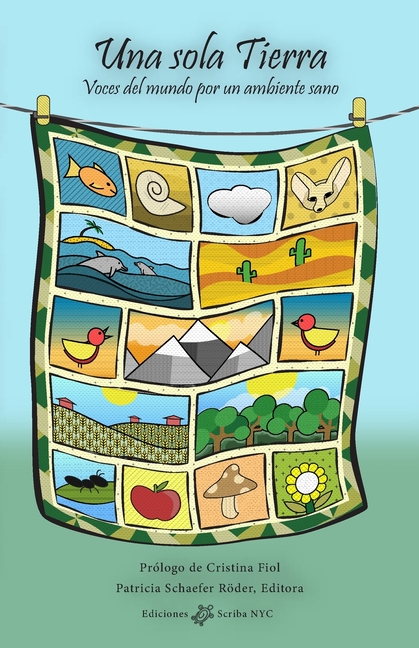 Una sola Tierra: Voces del mundo por un ambiente sano