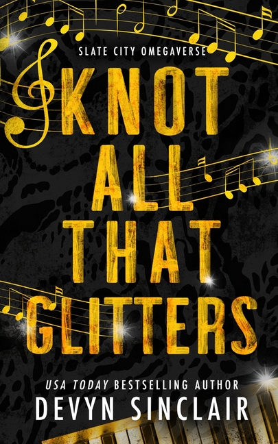 Knot All That Glitters