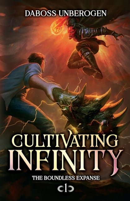 Cultivating Infinity: A LitRPG Adventure