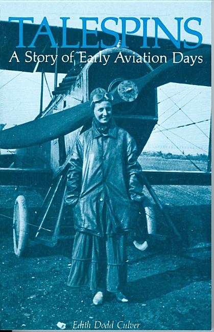 Talespins: A Story of Early Aviation Days