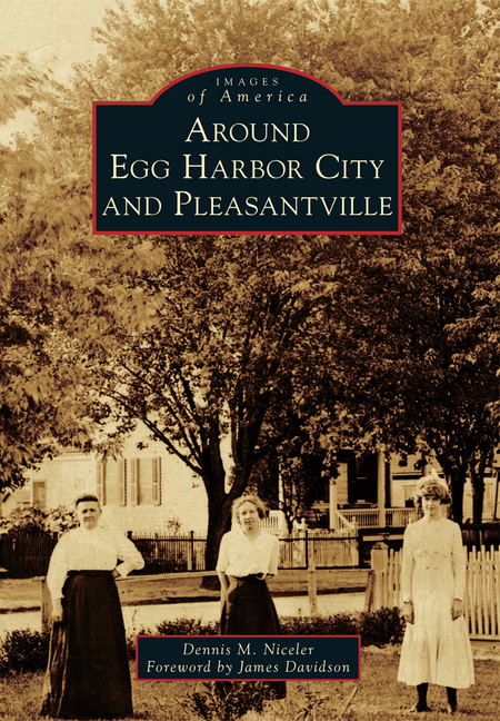 Around Egg Harbor City and Pleasantville