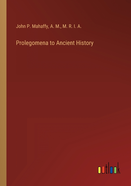 Prolegomena to Ancient History