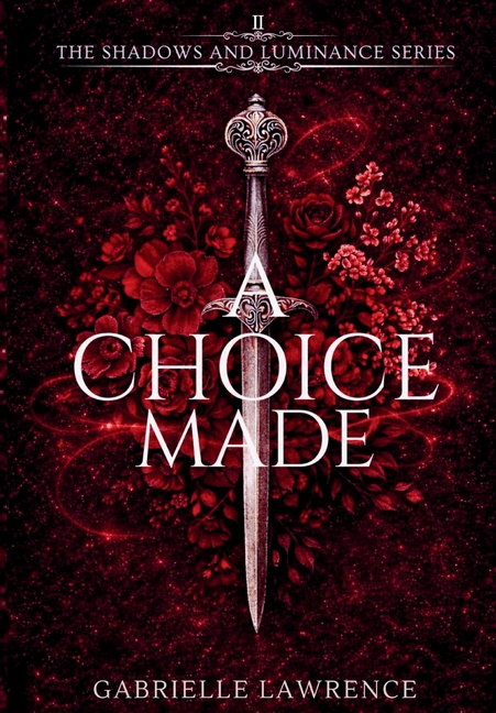 A Choice Made