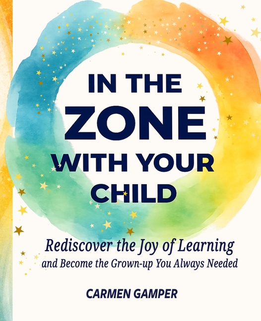 In the Zone With Your Child