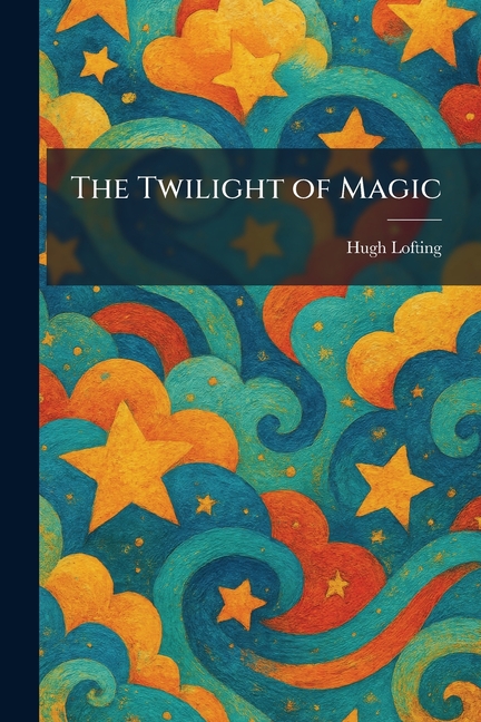 The Twilight of Magic