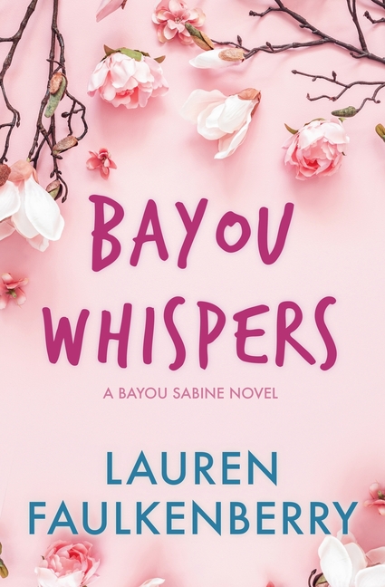 Bayou Whispers