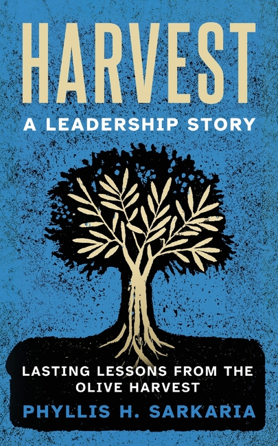 Harvest: A Leadership Story