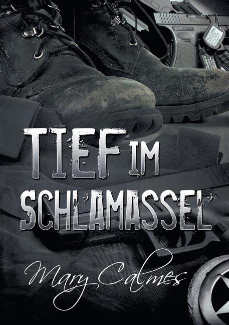 Tief Im Schlamassel (Translation)