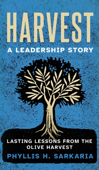 Harvest: A Leadership Story