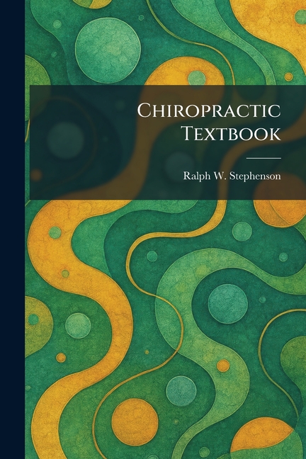 Chiropractic Textbook