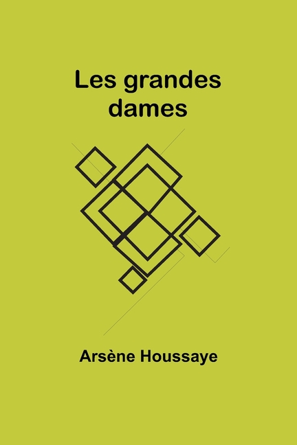 Les grandes dames