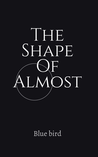 The Shape Of Almost