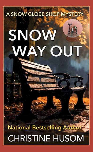 Snow Way Out: A Snow Globe Shop Mystery