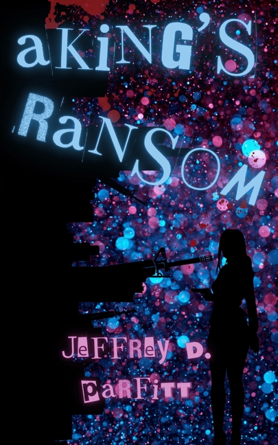 A King's Ransom