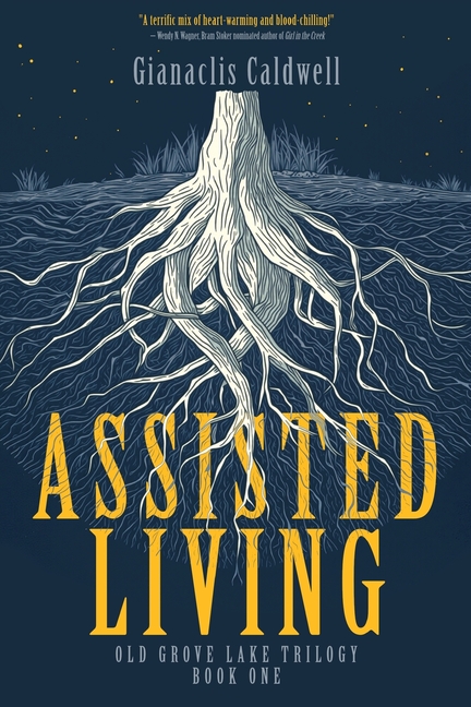 Assisted Living: Old Grove Lake Book One