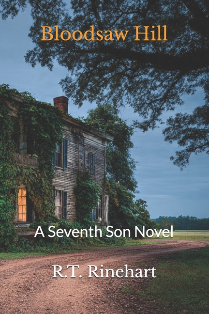 Bloodsaw Hill: A Seventh Son Novel