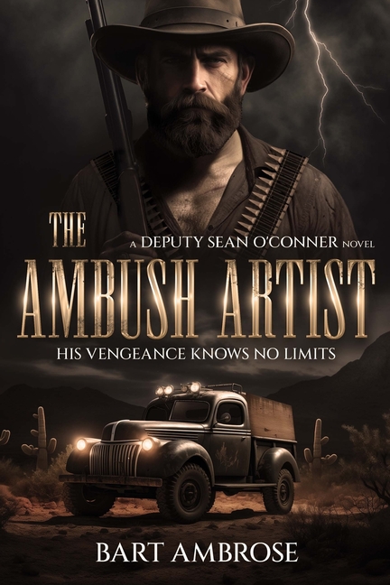 The Ambush Artist: His Vengeance Knows No Limits