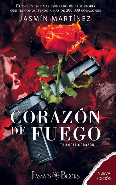 Corazón de Fuego: Segunda Parte: Segunda Parte