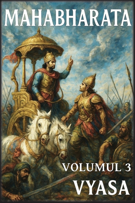 Mahabharata: Volumul 3: Sfârșitul exilului