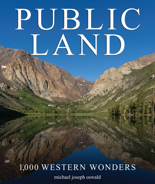 Public Land: 1,000 Western Wonders