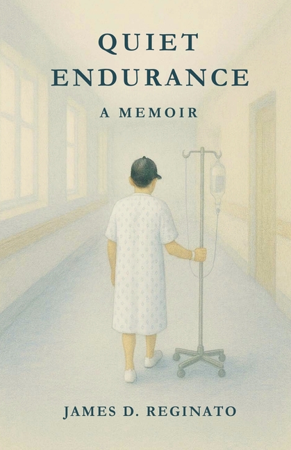 Quiet Endurance: A Memoir