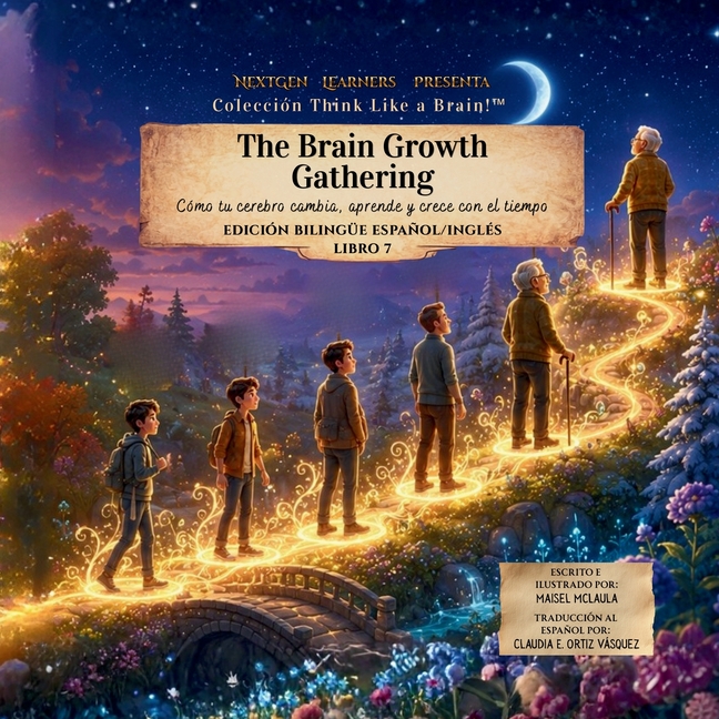 The Brain Growth Gathering: Cómo tu cerebro cambia, aprende y crece con el tiempo