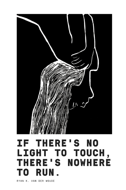 If There's No Light To Touch, There's Nowhere To Run.: Poetry Book II