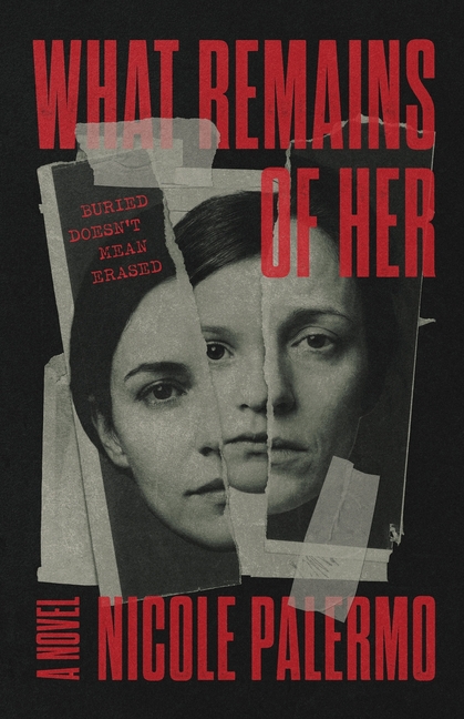 What Remains of Her