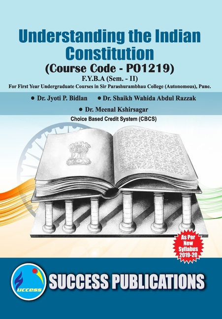 Understanding the Indian Constitution (POLITICS)(F.Y.B.A, S.P. College, Sem.-II)
