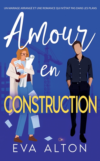 Amour en Construction: un mariage arrangé et une romance qui n'était pas dans les plans