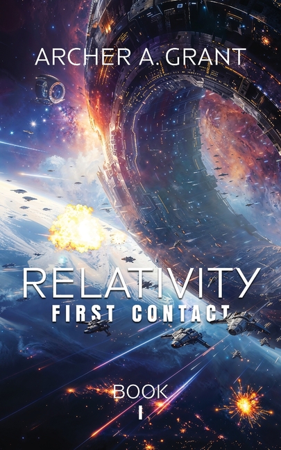 Relativity: First Contact: Firsts Contact: First Contact