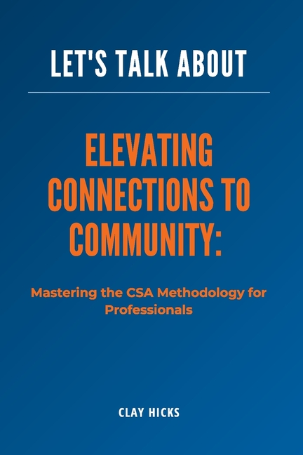Elevating Connections to Community