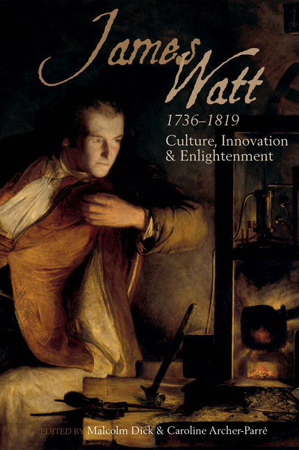 James Watt (1736 1819)