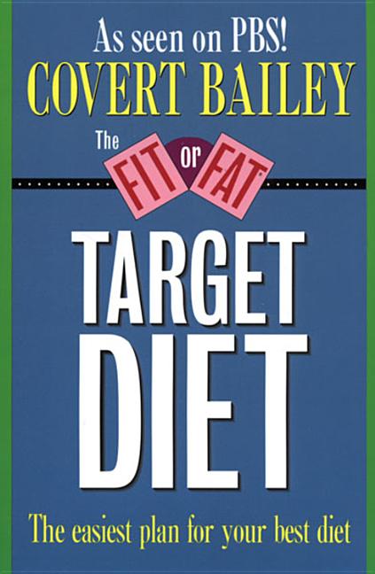 The Fit or Fat Target Diet