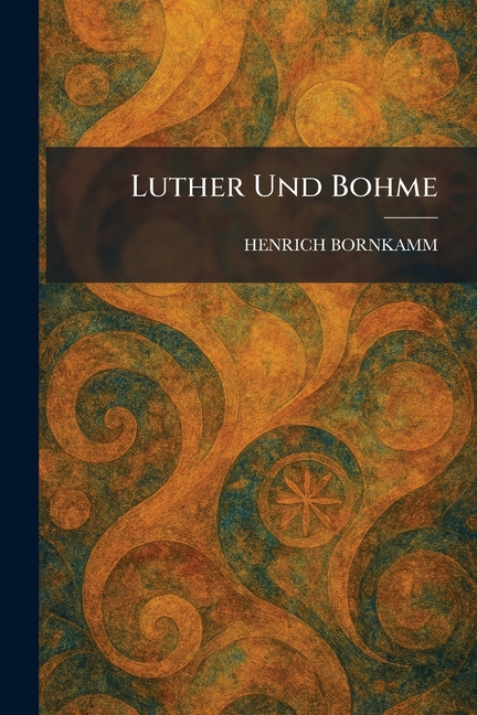 Luther Und Bohme