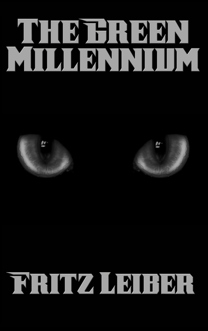 The Green Millennium: A Positronic Book
