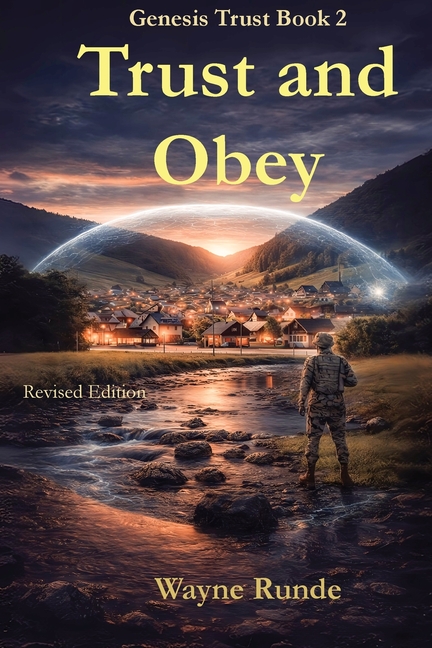Trust and Obey