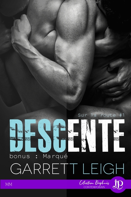 Descente bonus Marqué: Sur la route #1