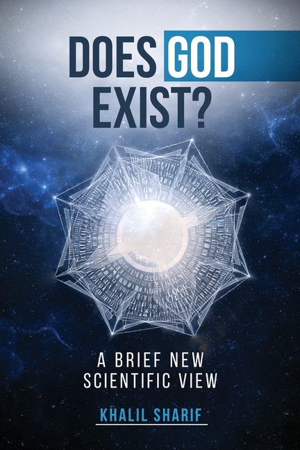 Does God Exist ?: A Brief New Scientific View