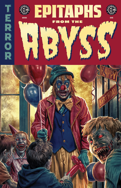 EC Epitaphs from the Abyss: Book One Deluxe Edition