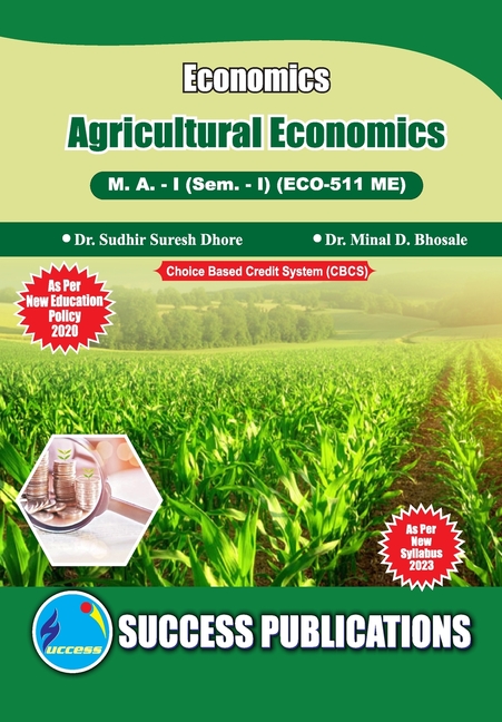 Agricultural Economcis, First Year, M.A, Sem-I-English