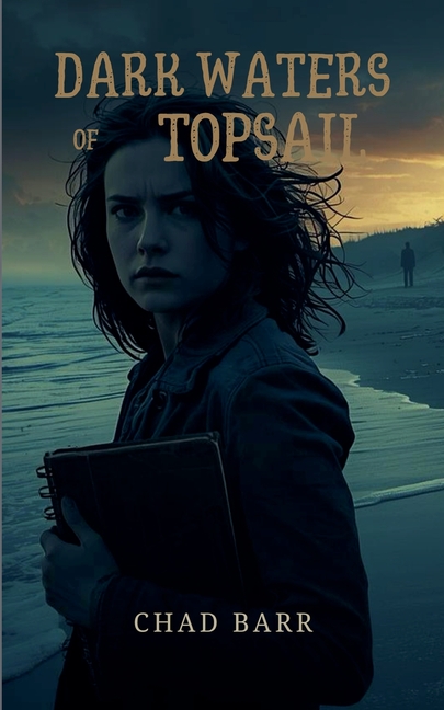 Dark Waters of Topsail