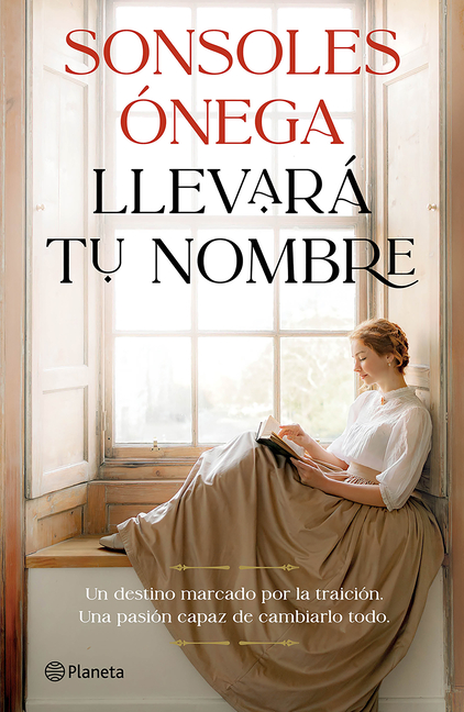 Llevará Tu Nombre: Novela / It Will Bear Your Name: A Novel