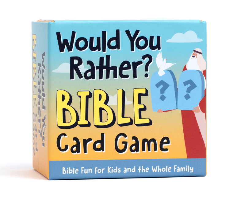 Would You Rather? Bible Card Game: Bible Fun for Kids and the Whole Family